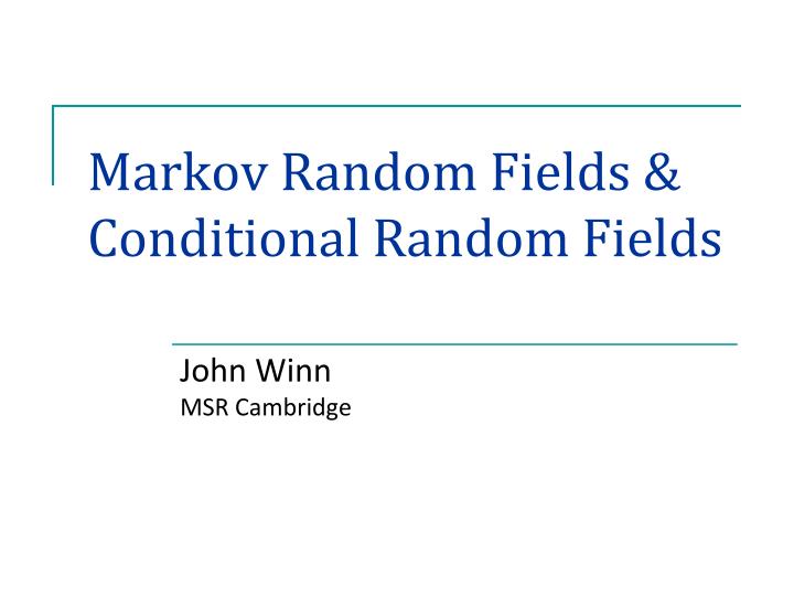 markov random fields conditional random fields