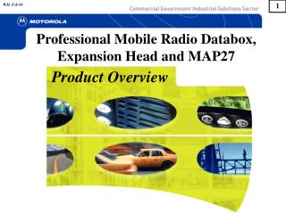 Professional Mobile Radio Databox, Expansion Head and MAP27