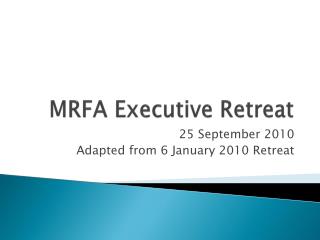 MRFA Executive Retreat