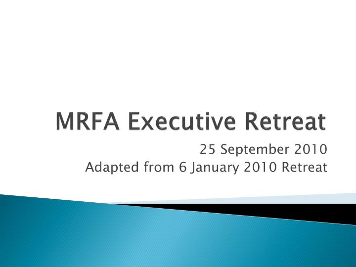 mrfa executive retreat