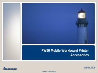 PW50 Mobile Workboard Printer Accessories
