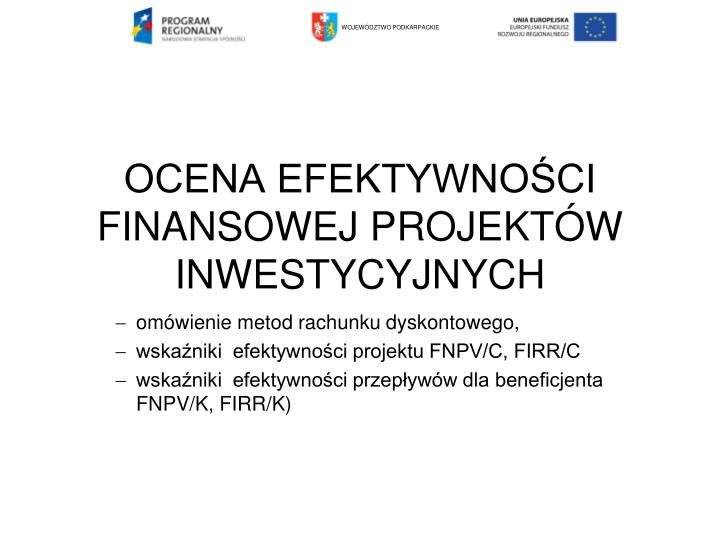 ocena efektywno ci finansowej projekt w inwestycyjnych