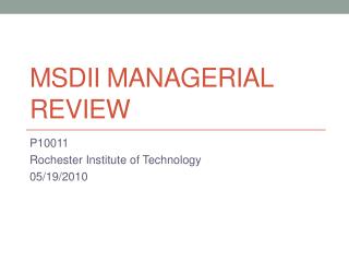 MSDII Managerial Review
