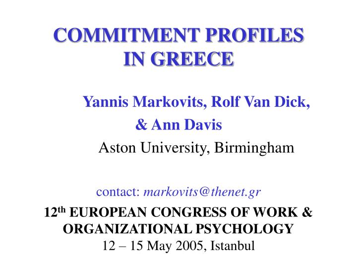 commitment profiles in greece