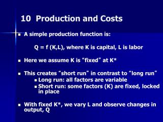10 Production and Costs