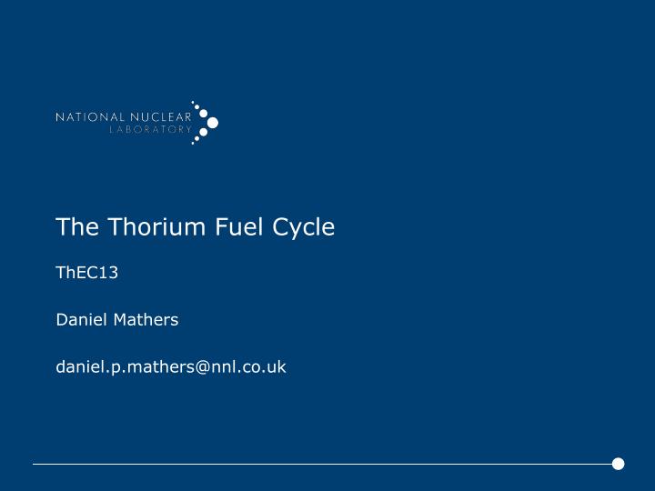 the thorium fuel cycle