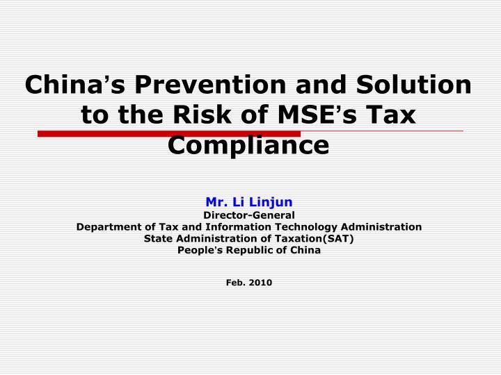 china s prevention and solution to the risk of mse s tax compliance