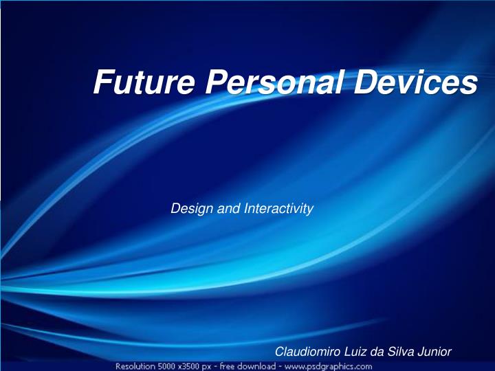 future personal devices