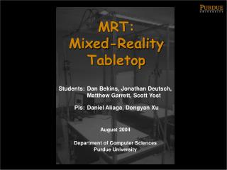 MRT: Mixed-Reality Tabletop
