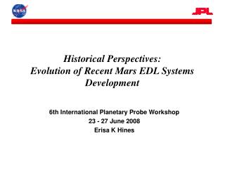 historical perspectives evolution of recent mars edl systems development
