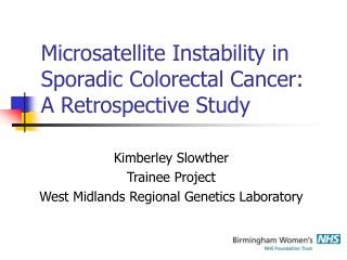 Microsatellite Instability in Sporadic Colorectal Cancer: A Retrospective Study