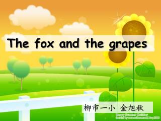 The fox and the grapes