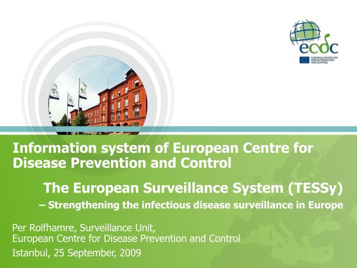 information system of european centre for disease prevention and control