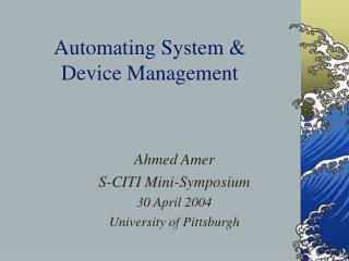 Automating System &amp; Device Management