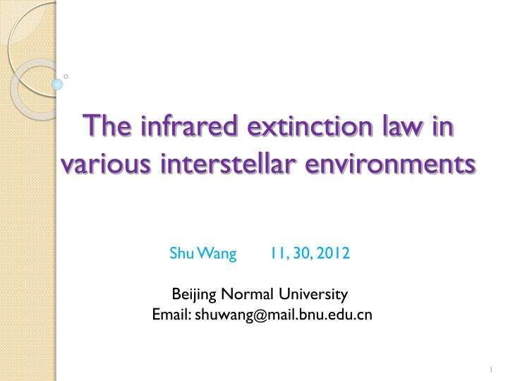 the infrared extinction law in various interstellar environments