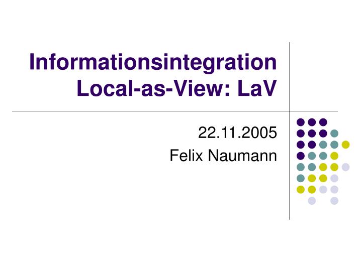 informationsintegration local as view lav