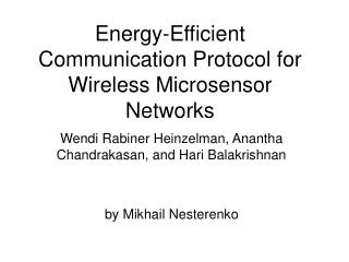 Energy-Efficient Communication Protocol for Wireless Microsensor Networks