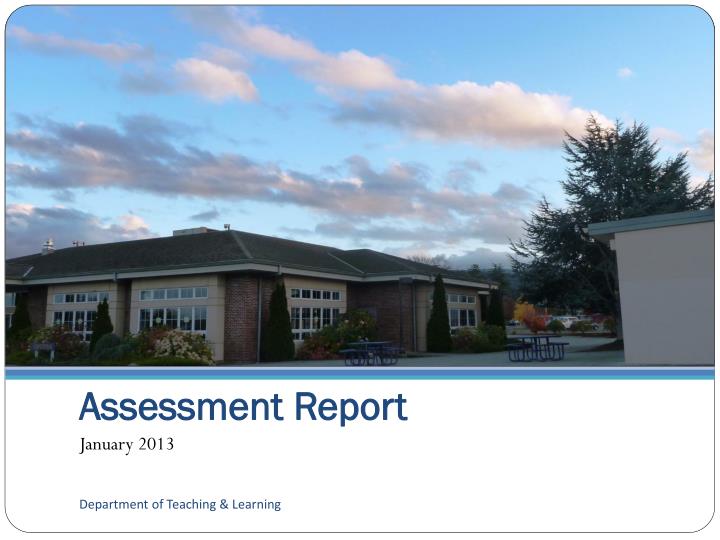 assessment report