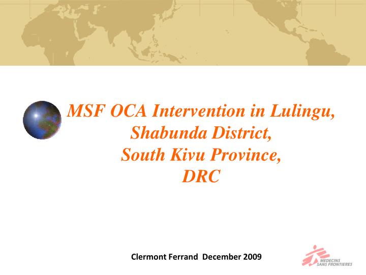 msf oca intervention in lulingu shabunda district south kivu province drc