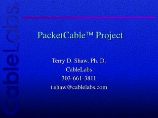 PacketCable ? Project