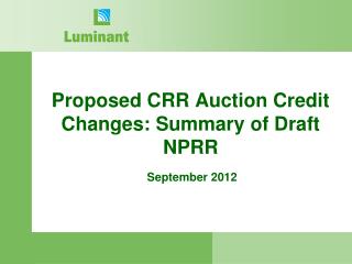 Proposed CRR Auction Credit Changes: Summary of Draft NPRR