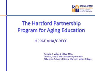 The Hartford Partnership Program for Aging Education