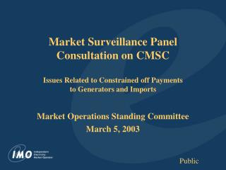 Market Operations Standing Committee March 5, 2003