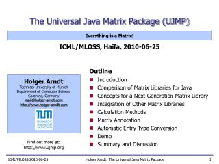The Universal Java Matrix Package (UJMP)