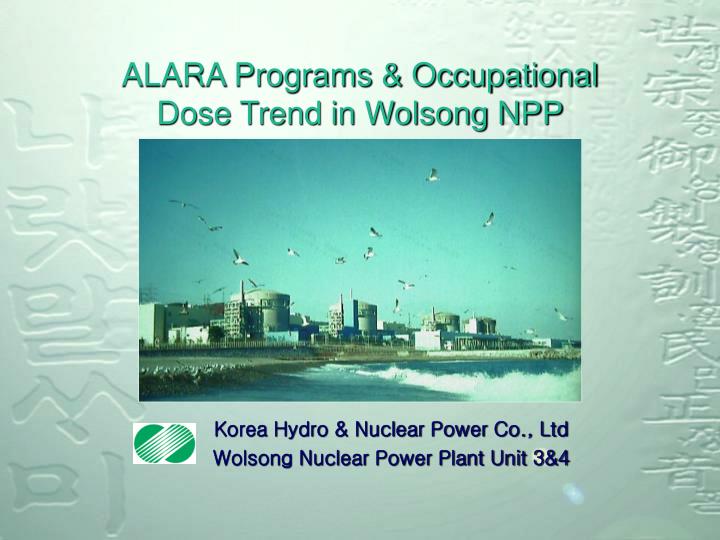 alara programs occupational dose trend in wolsong npp