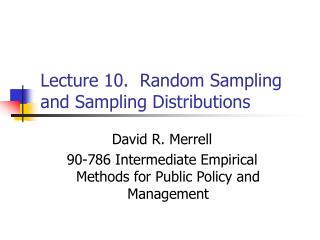 Lecture 10. Random Sampling and Sampling Distributions