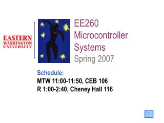 EE260 Microcontroller Systems Spring 2007