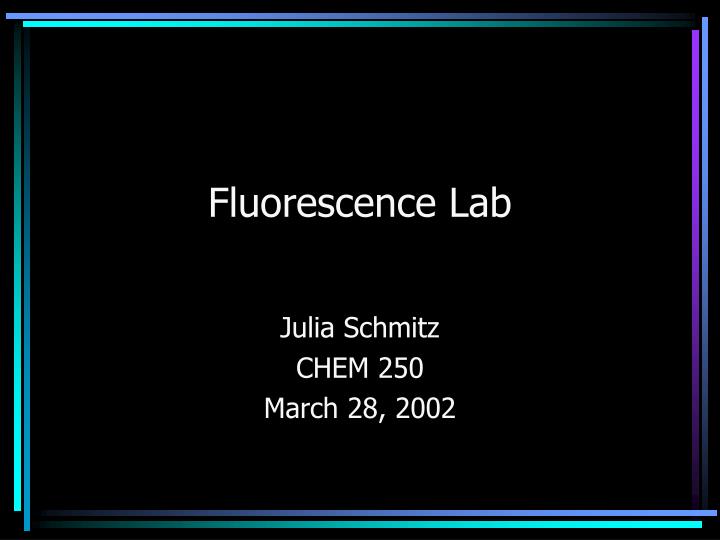 fluorescence lab