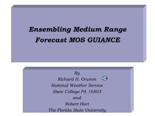 Ensembling Medium Range Forecast MOS GUIANCE