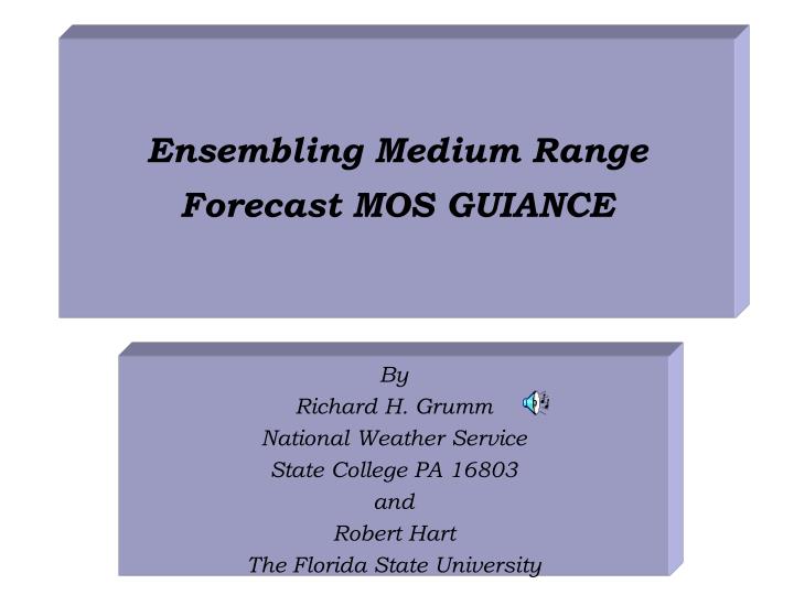 ensembling medium range forecast mos guiance