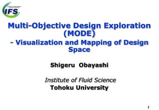 Multi-Objective Design Exploration (MODE) - Visualization and Mapping of Design Space