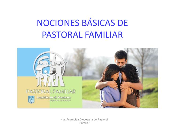 nociones b sicas de pastoral familiar