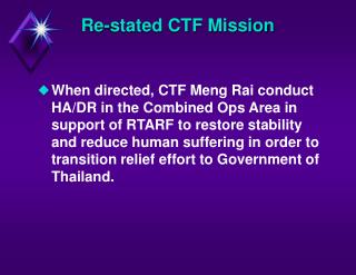 Re-stated CTF Mission