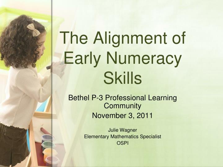 the alignment of early numeracy skills