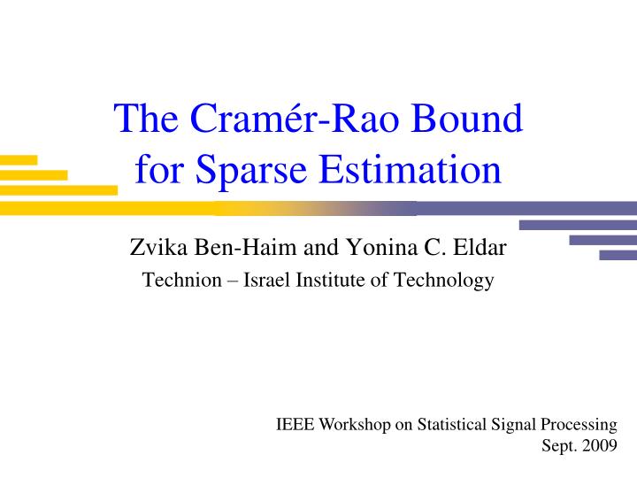 the cram r rao bound for sparse estimation