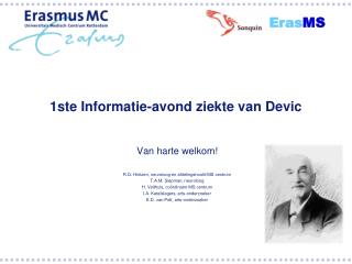1ste informatie avond ziekte van devic