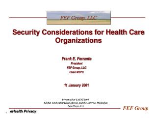 Security Considerations for Health Care Organizations