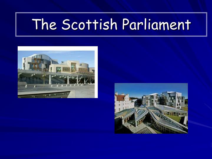 the scottish parliament