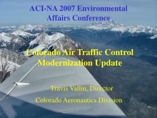 ACI-NA 2007 Environmental Affairs Conference