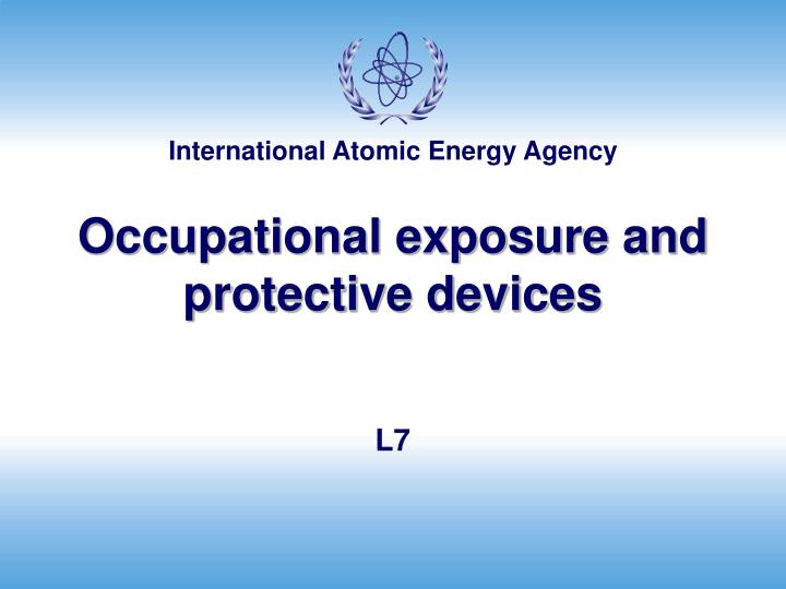 occupational exposure and protective devices