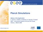 Planck Simulations