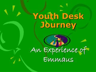 Youth Desk Journey