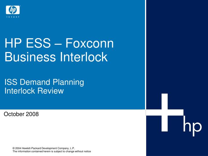 hp ess foxconn business interlock iss demand planning interlock review