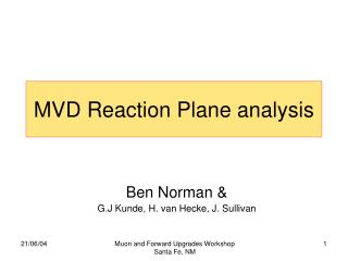 MVD Reaction Plane analysis