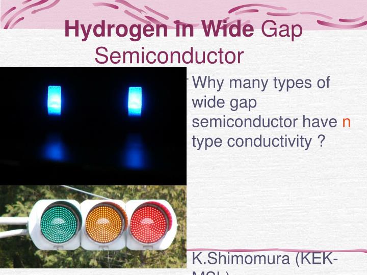 hydrogen in wide gap semiconductor