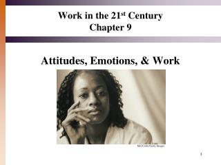 Work in the 21 st Century Chapter 9